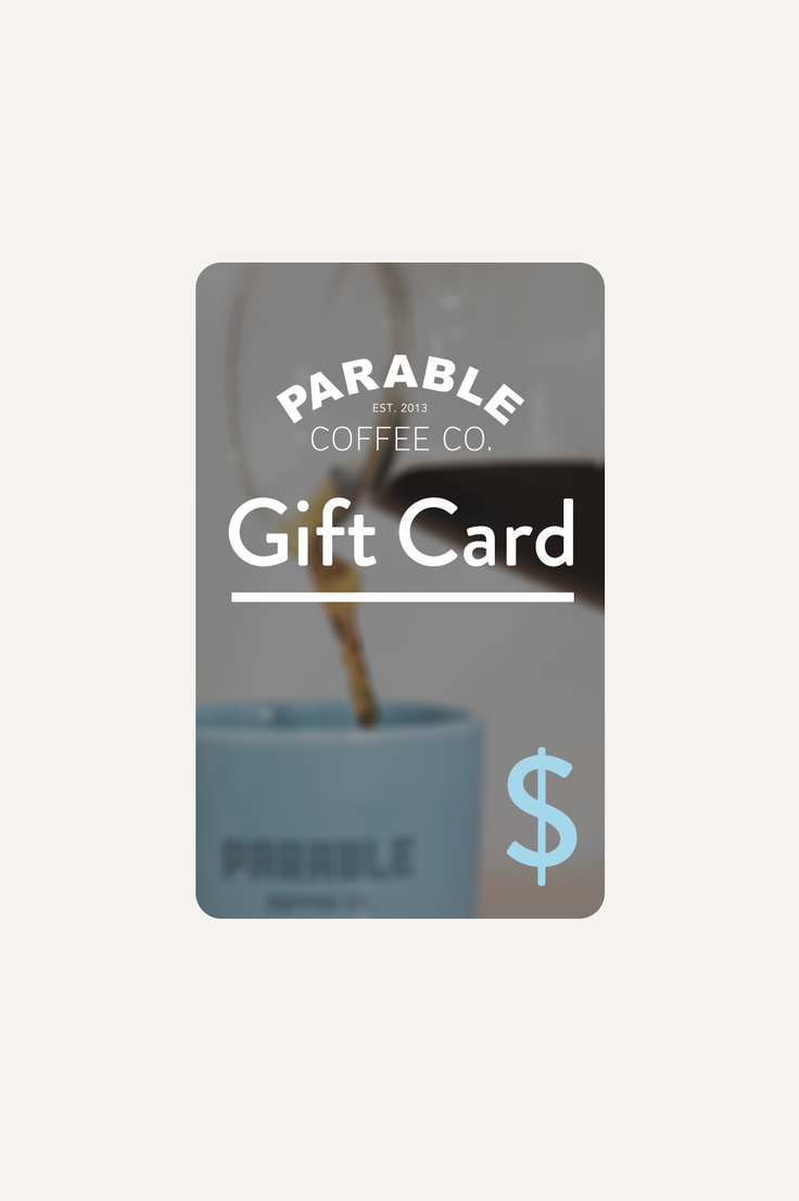 Parable Coffee Co. Gift Card